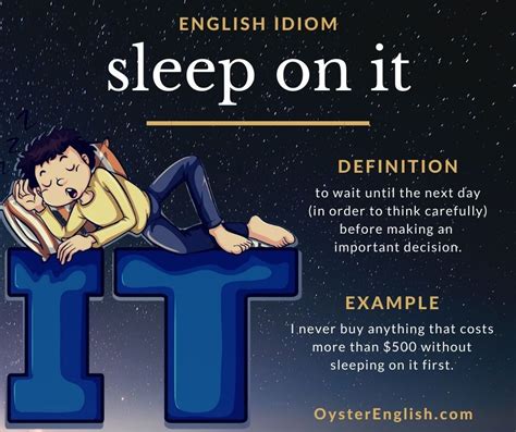 Read More Sentence Examples Of The Idiom Sleep On It At Oysterenglish