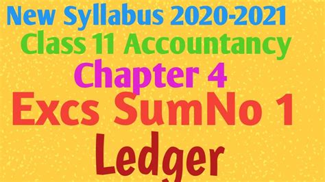 New Syllabus Class Accountancy Chapter Exercise Sum No