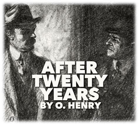 After Twenty Years Short Story By O Henry A Summary