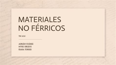 MATERIALES NO FÉRRICOS