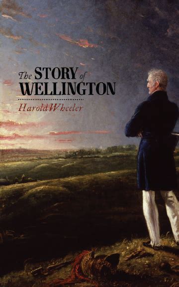 The Story of Wellington – East India Publishing Company