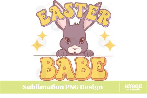 Easter Babe Png Bunny Spring Sublimation Graphic By Hygge Artstudio Creative Fabrica