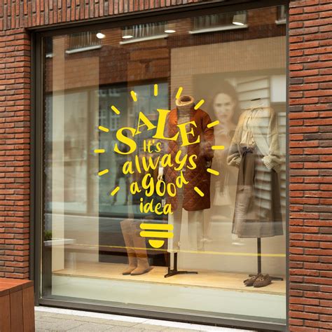 Sale Is Always A Good Idea Sale Window Sign Removable Vinyl Decal