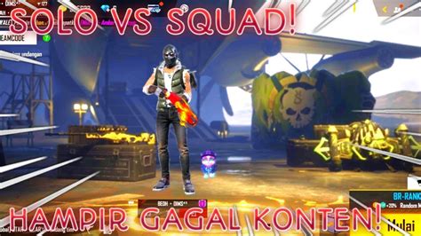 SOLO VS SQUAD HAMPIR GAGAL KONTEN CUMAN GARA GARA SINYAL999 TAPI