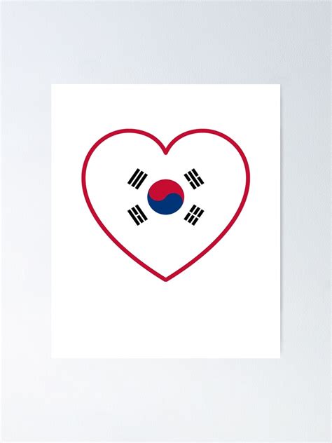 Korean Flag Heart I Love Korea Poster By Madamsasami Redbubble