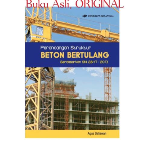 Jual Buku ORI Perancangan Struktur Beton Bertulang Berdasarkan SNI