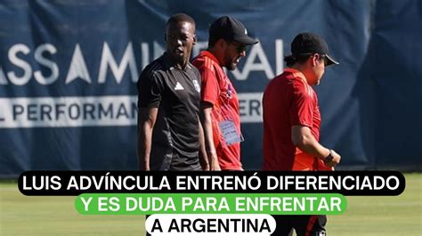 Luis Adv Ncula Entren Diferenciado Y Es Duda Para Enfrentar A