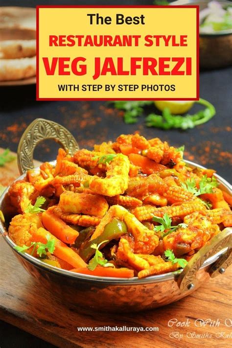 Restaurant Style Veg Jalfrezi Mix Veg Recipe Mix Vegetable Recipe