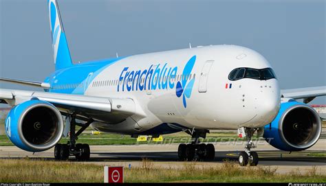 F HREU French Blue Airbus A350 941 Photo By Jean Baptiste Rouer ID