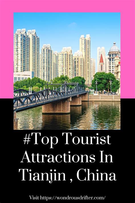 #Top Tourist Attractions In Tianjin , China | Visit tour, Tourist ...