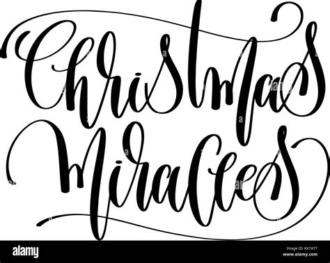 Christmas Miracles Hand Lettering Celebration Quote To Winter Stock