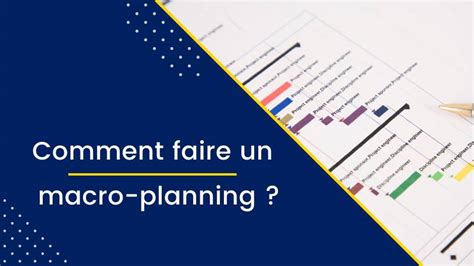 Comment Faire Un Bon Macro Planning