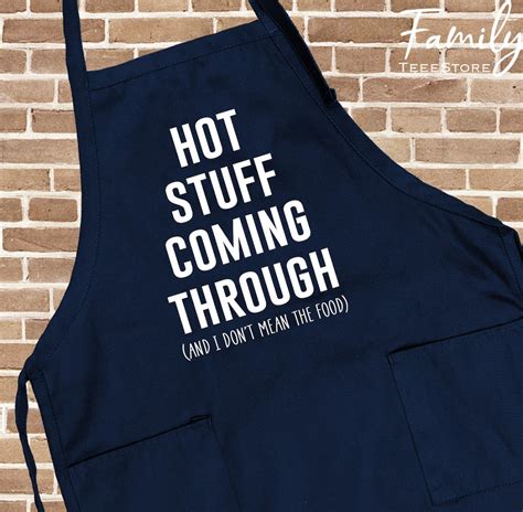 Hot Stuff Coming Through Grill Apron BBQ Apron Husband Gift Funny Apron Funny Father S Day Gift