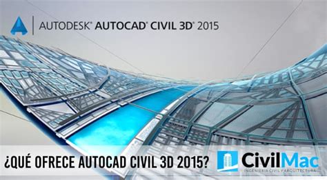 Qué ofrece AutoCAD Civil 3D 2015