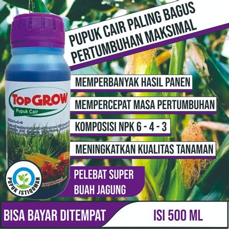 Jual Pupuk Organik Cair Penyubur Tanaman Jagung Top Grow Pupuk Organik