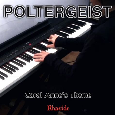 Letra De Poltergeist Carol Anne S Theme De Rhaeide Musixmatch