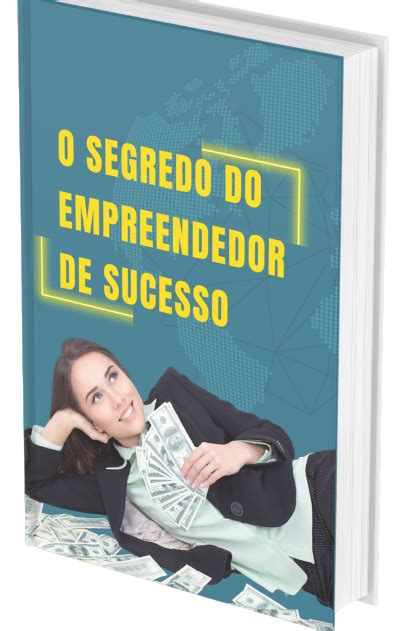 O Segredo Do Empreendedor De Sucesso Letícia Morais Hotmart