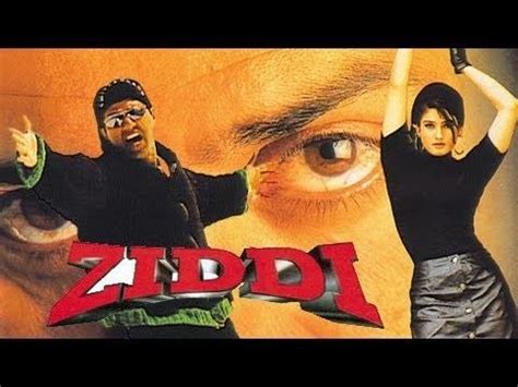 Ziddi (1997 film) ~ Complete Wiki | Ratings | Photos | Videos | Cast