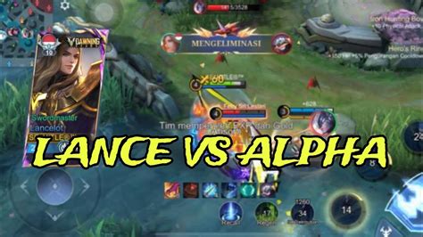 Lancelot Melawan Alpha Who Will Winn Mobile Legends Youtube