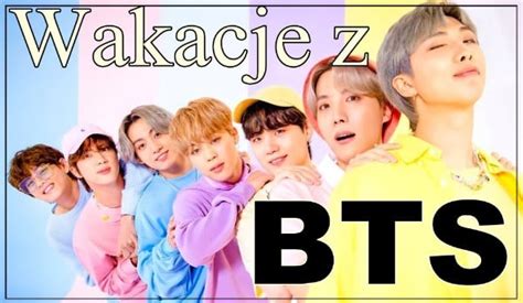 Wakacje Z Bts Samequizy