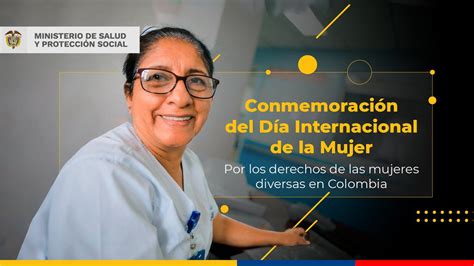 MinSalud Colombia on Twitter Conmemoramos el 8M a través del