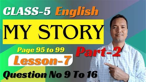 Class 5 English Lesson 7 My Story Part 2 Youtube