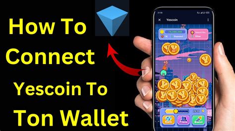 How To Connect Yescoin To Ton Wallet Youtube