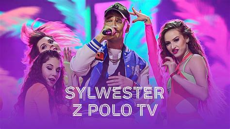 Sylwester Z Polo Tv Oficjalna Strona Programu Polotv Pl