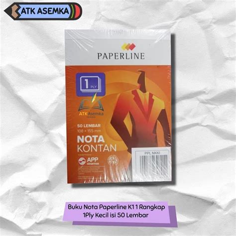 Jual Buku Nota Paperline K Rangkap Ply Kecil Isi Lembar Atk