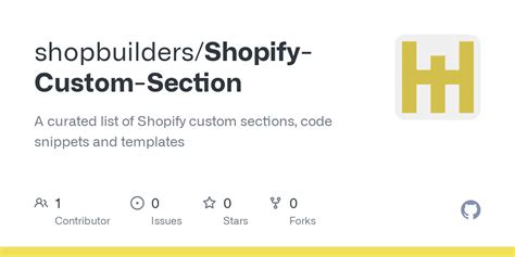 GitHub Shopbuilders Shopify Custom Section A Curated List Of Shopify