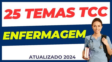 Ideias De Temas Tcc Enfermagem Youtube