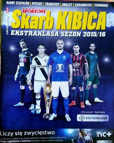 Skarb Kibica Ekstraklasa Sezon 2015 2016 Przegląd Sportowy