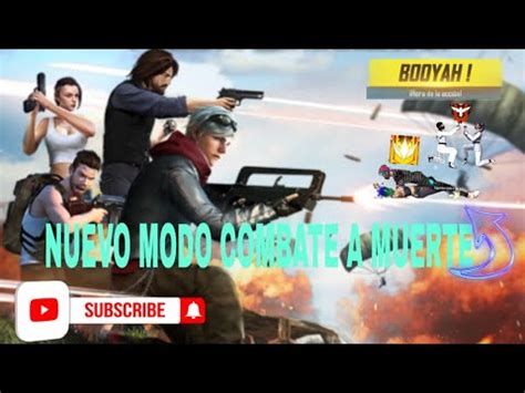 Jugando El Nuevo Modo Combate A Muerte Free Fire YouTube