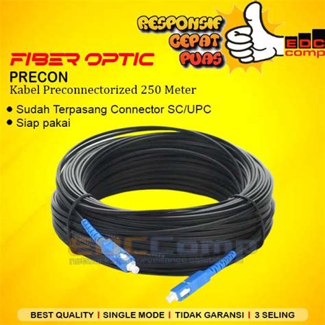 Promo Kabel Fo Preconnectzed Meter Precon Fiber Optic M Dropcore