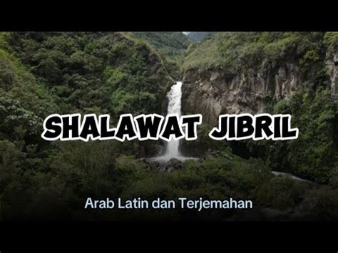 Shalawat Jibril Ya Habibi Ya Muhammad Lirik Dan Terjemahan Youtube