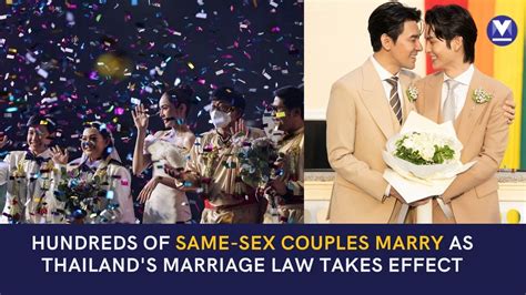 Hundreds Wed As Thai Same Sex Marriage Law Comes Into Force YouTube