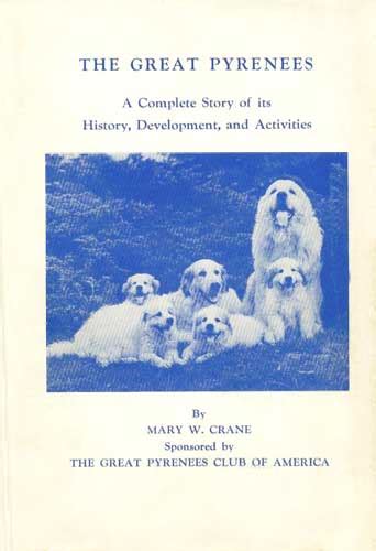 An Outstanding Great Pyrenees History Book