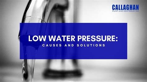 Causes And Solutions For Low Water Pressure