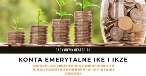 IKE i IKZE oszczędzanie na emeryturę Pasywny Inwestor