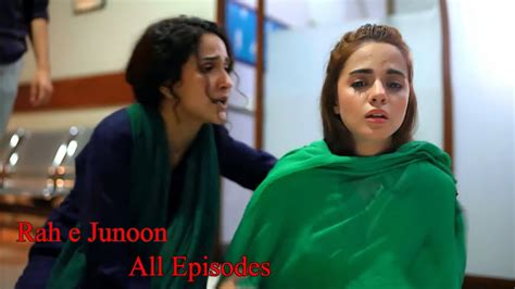 Rah E Junoon Episode Promo Rah E Junoon Epis Promo Rah E Junoon