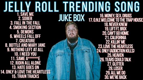 Jelly Roll Trending Song Best Full Album Youtube