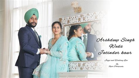 Live Wedding Day ARSHDEEP SINGH WEDS JATINDER KAUR RAJVIR