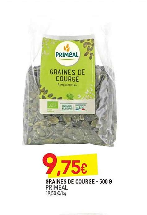 Promo Graines De Courge Prim Al G Chez Natur O Icatalogue Fr