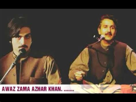 azhar khan  ghazal  gule za che tata jaram youtube