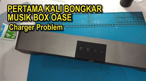 Musik Box Model Oase S Tidak Bisa Di Cas Charger Problem Youtube