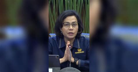 Sri Mulyani Thr Pns Cair Pada H Idul Fitri