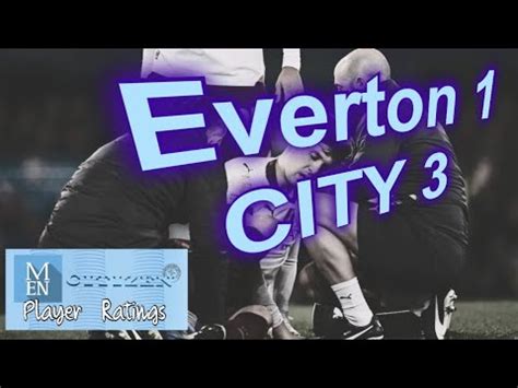 Everton City Player Ratings Incl Simon Bajkowski M E N Youtube