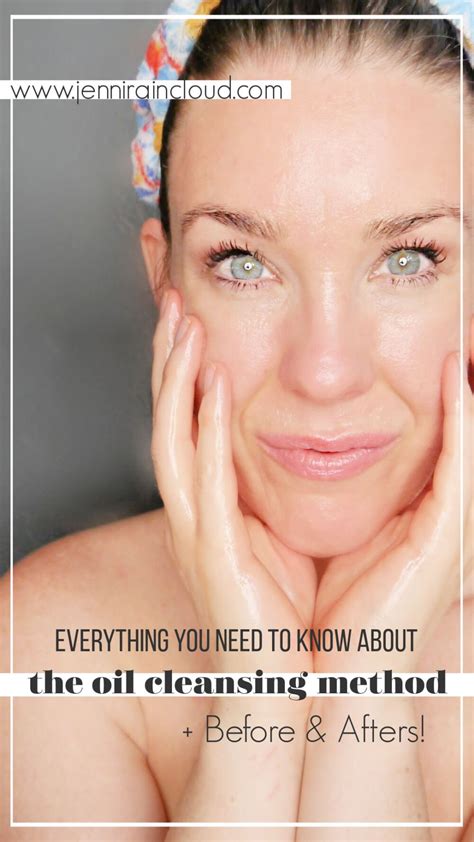 Everything You Need To Know About The Oil Cleansing Method Jenni