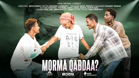 Morma Qabdaa New Afaan Oromo Comedy December 10 2023 Youtube