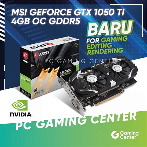 Jual MSI GEFORCE GTX 1050 TI 4GT OC GDDR5 128bit GAMING DESAIN ...